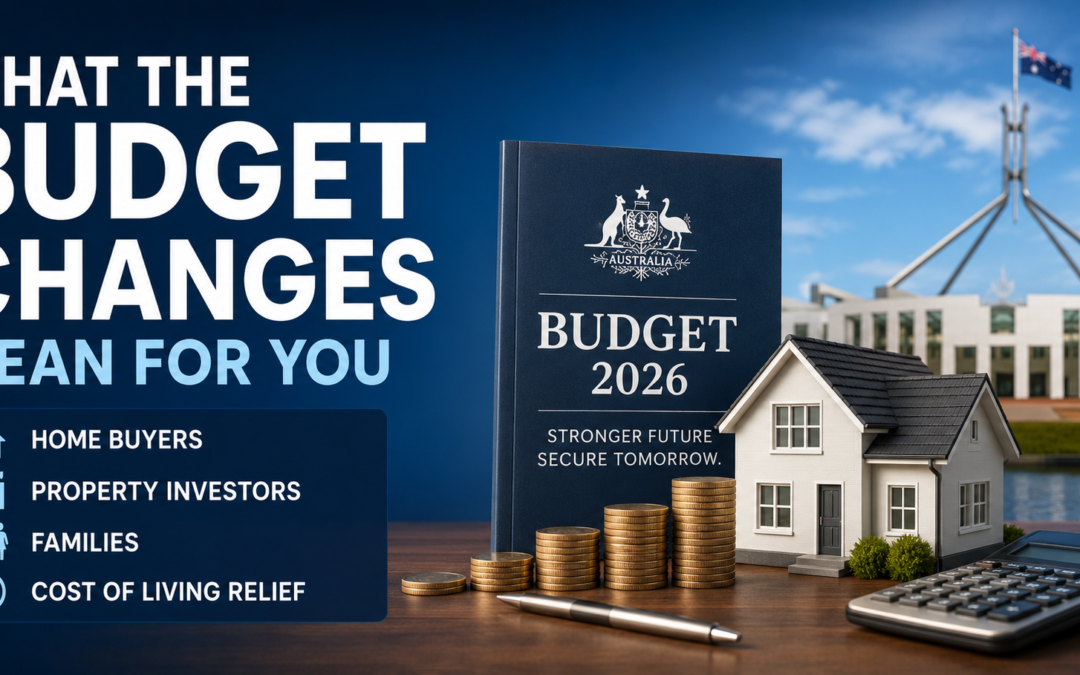 What the Budget Changes Mean for You in 2026