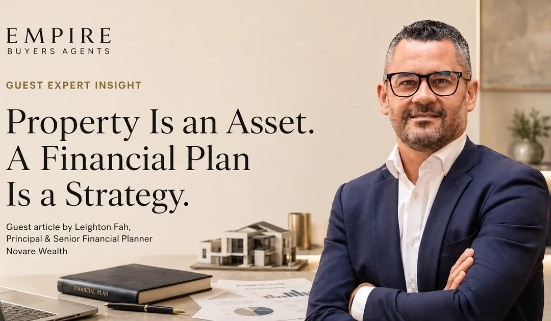 Property Is an Asset. A Financial Plan Is a Strategy.